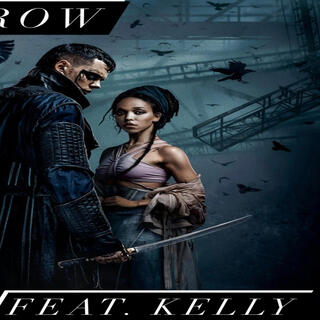 The Crow Kelly