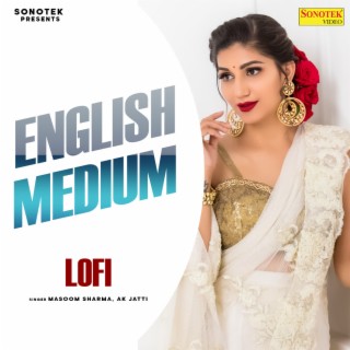 English Medium Lofi Mix