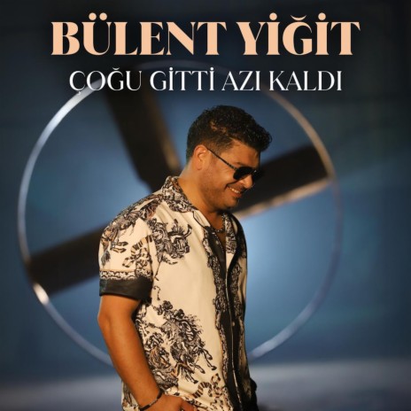 Çoğu Gitti Azı Kaldı | Boomplay Music