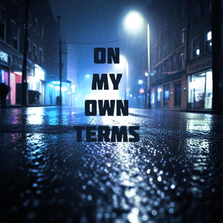 On My Own Terms