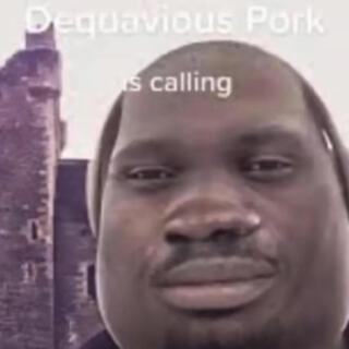 Dequavious Pork