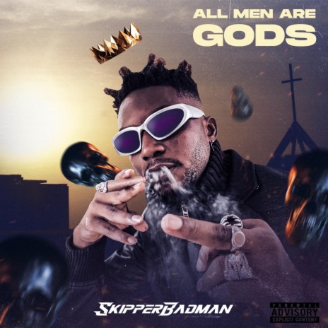 All Men Are Gods | Boomplay Music