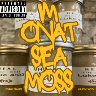 Im Onat Sea Moss (Radio Edit)