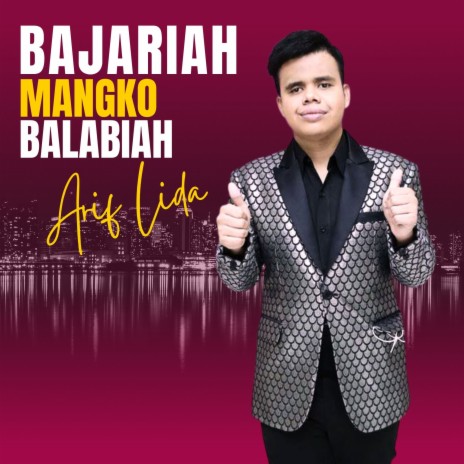 Bajariah Mangko Balabiah | Boomplay Music