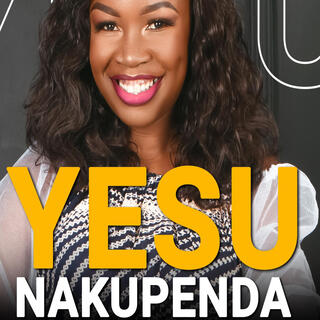 YESU NAKUPENDA