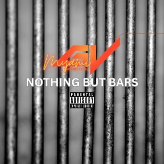 Nothing But Bars