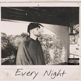 EVERY NIGHT lyrics | Boomplay Music