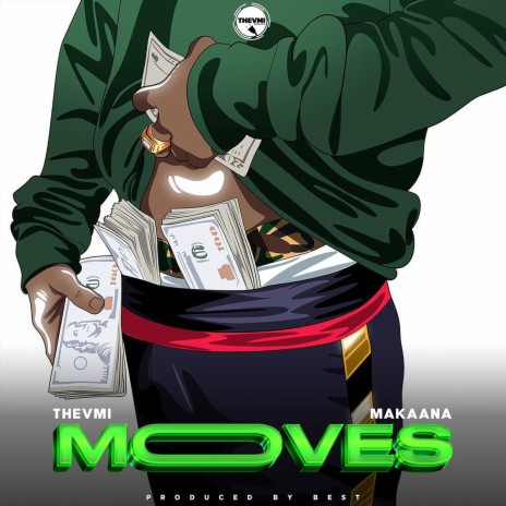 Moves ft. Makaana | Boomplay Music