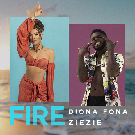 Fire ft. ZieZie | Boomplay Music