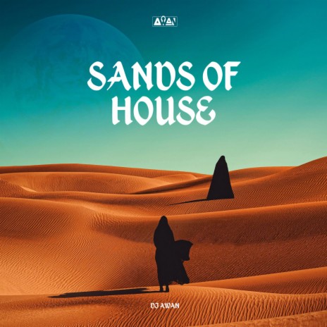 Sands Of House | Boomplay Music
