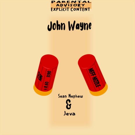 John Wayne ft. Jeva | Boomplay Music
