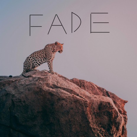 F A D E | Boomplay Music