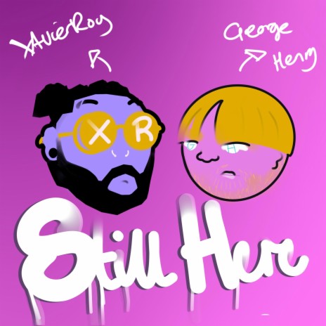 Still Here (George Henry Remix Radio Edit) ft. George Henry | Boomplay Music