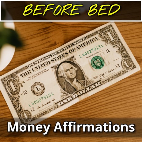 Money Affirmations Before Bed | Boomplay Music