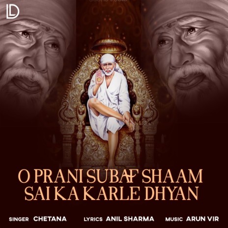 O Prani Subah Shaam Sai Ka Karle Dhyan | Boomplay Music