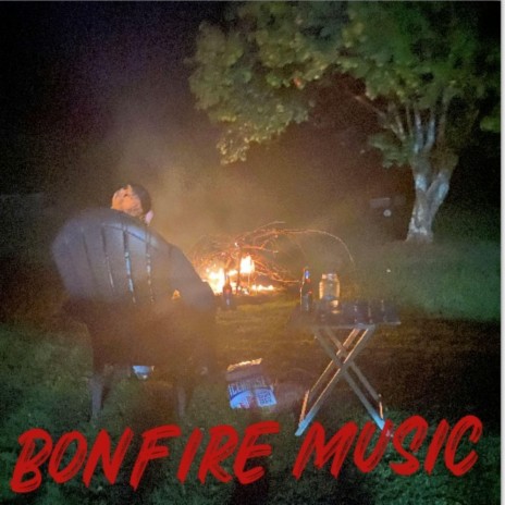 Bonfire Music | Boomplay Music