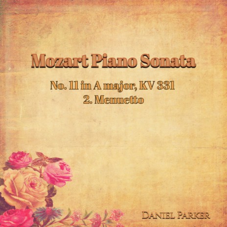 Mozart Piano Sonata No. 11 In A Major, Kv 331 - 2. Menuetto | Boomplay Music