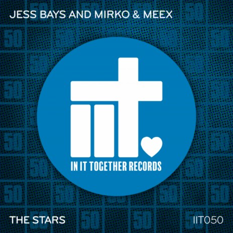 The Stars (Original Mix) ft. Mirko & Meex