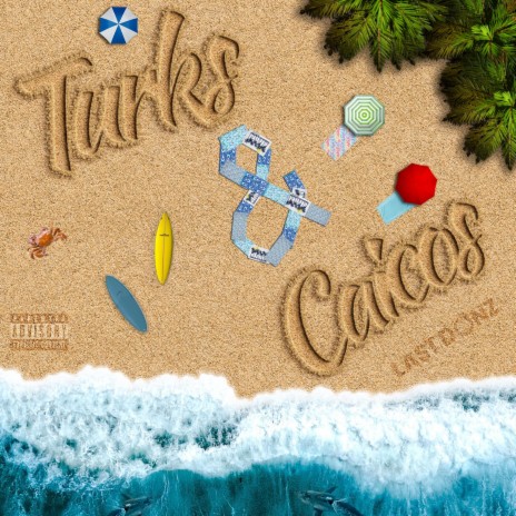 Turks & Caicos ft. 1ov1 | Boomplay Music