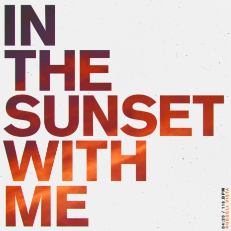 In the Sunset With Me | Boomplay Music