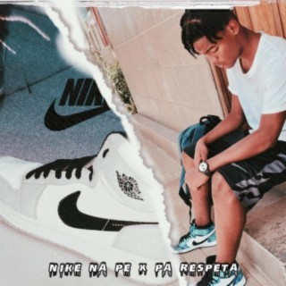 NIKE NA PE X PA RESPETA (AFROTRAP Remix)