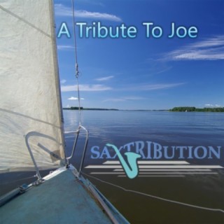 A Tribute To Joe
