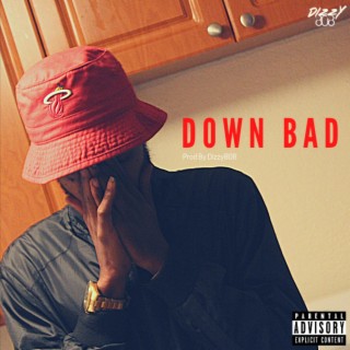 Down Bad (2016)