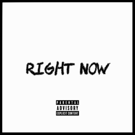 Right now | Boomplay Music