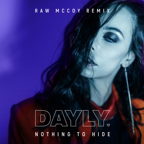 Nothing to Hide (Raw McCoy Remix) | Boomplay Music