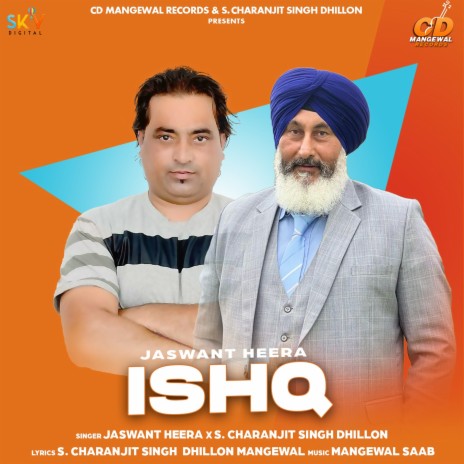 Ishq ft. S. Charanjit Singh Dhillon | Boomplay Music