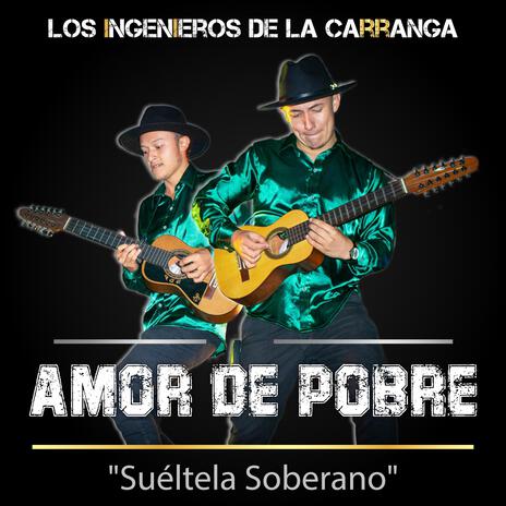 Amor De Pobre | Boomplay Music