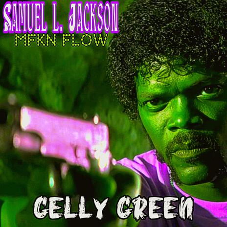 SAMUEL L. JACKSON(MFXN FREESTYLE) | Boomplay Music