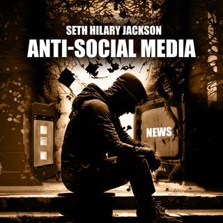 Anti-Social Media