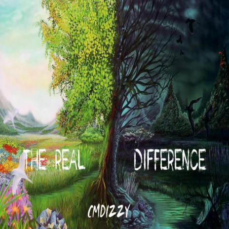 The Real Difference | Boomplay Music