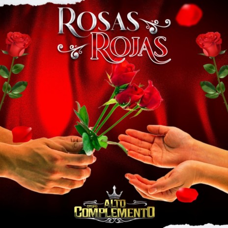 Rosas Rojas | Boomplay Music