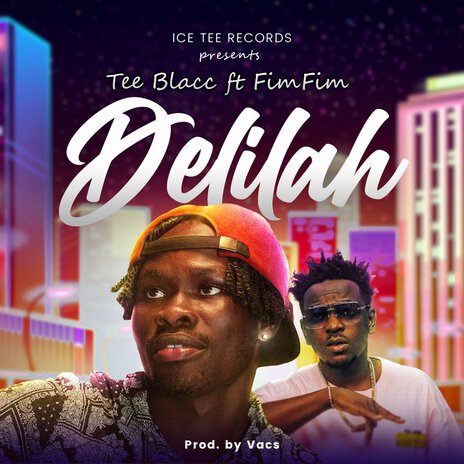 Delilah ft. FIMFIM | Boomplay Music