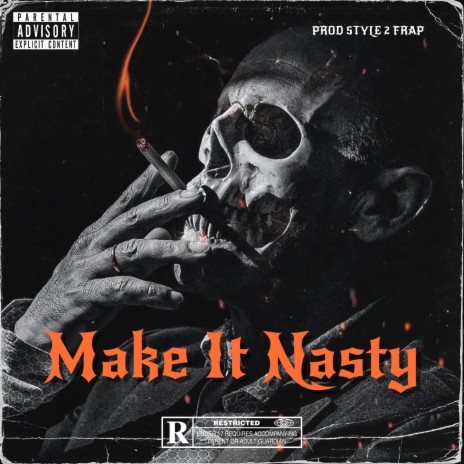 Make It Nasty