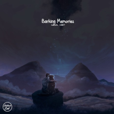 Barking Memories ft. LUQĘT | Boomplay Music