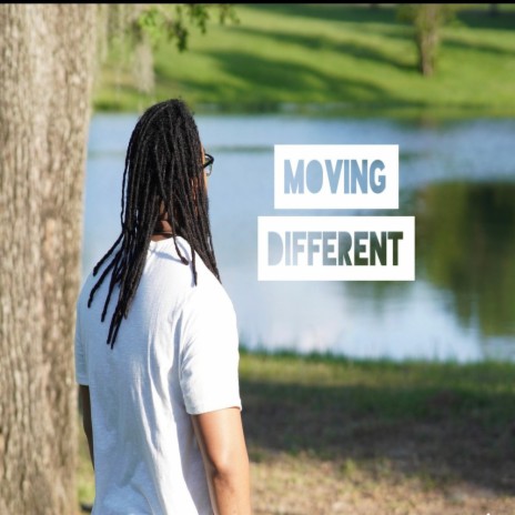 Moving Different | Boomplay Music