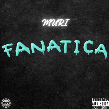 Fanatica | Boomplay Music