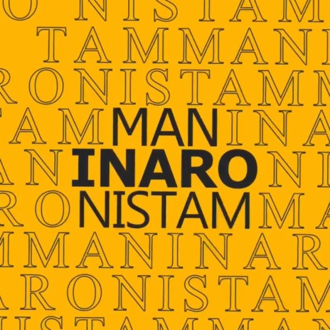 Man inaro Nistam | Boomplay Music