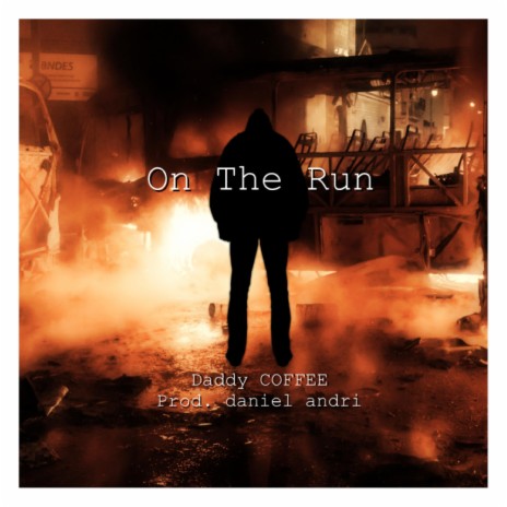 On The Run | Boomplay Music