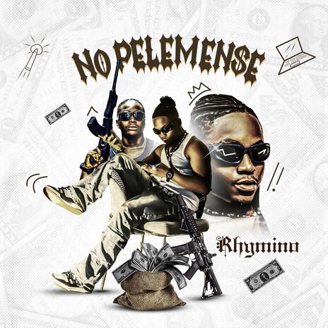 No Pelemense | Boomplay Music