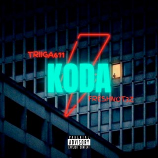Koda ft. Freshnot3z lyrics | Boomplay Music