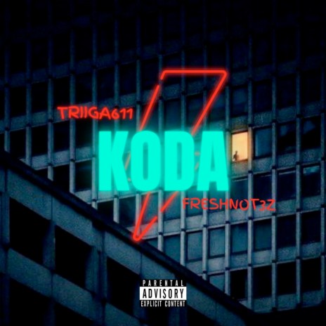 Koda ft. Freshnot3z | Boomplay Music