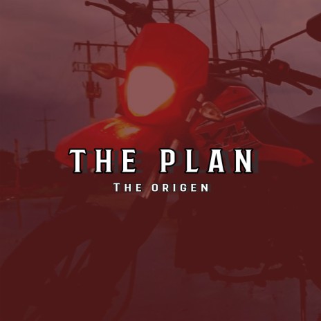 The Plan (Tenet) | Boomplay Music