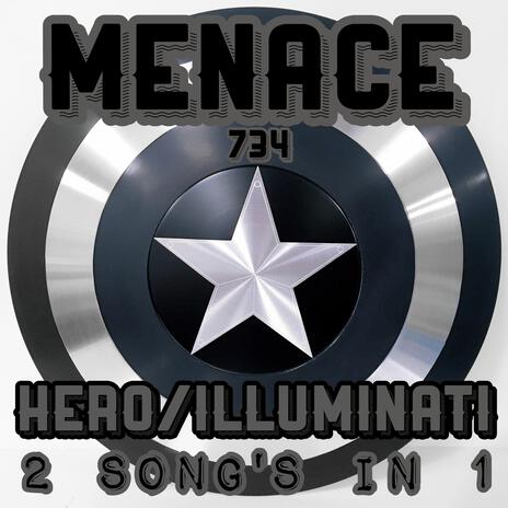 Hero / Illuminati | Boomplay Music