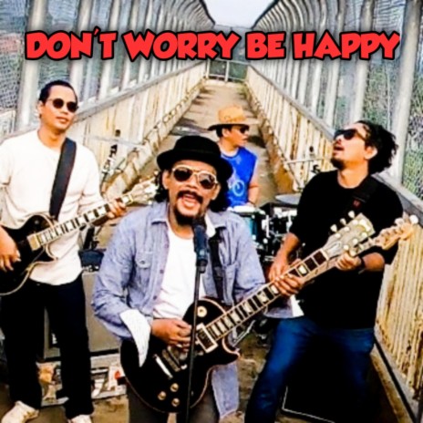 DON'T WORRY BE HAPPY ft. MADJAFAIT | Boomplay Music