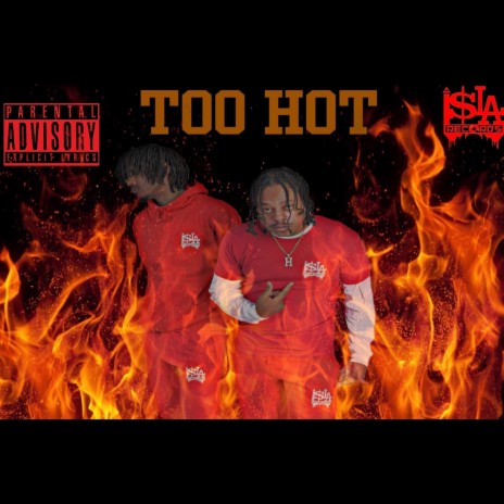 Too Hot ft. DEE Ray | Boomplay Music