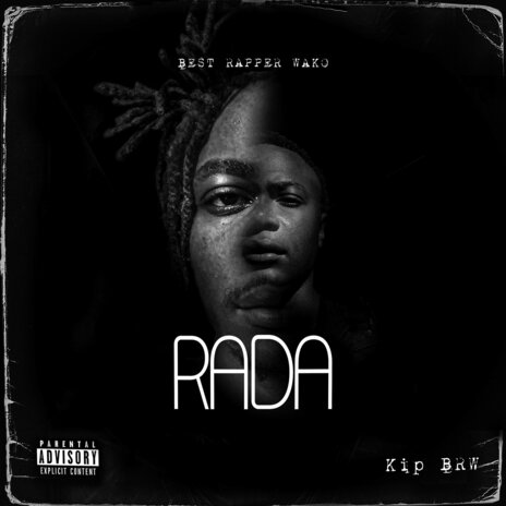 Rada Kip ft. kip BRW | Boomplay Music